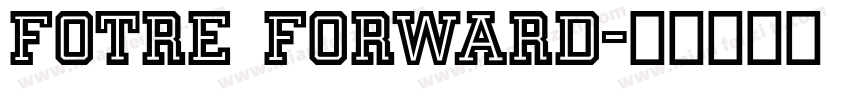 fotre forward字体转换